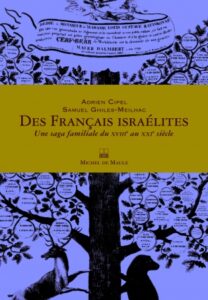 Des Français Israélites. Cipel. Michel de Maule, 2013